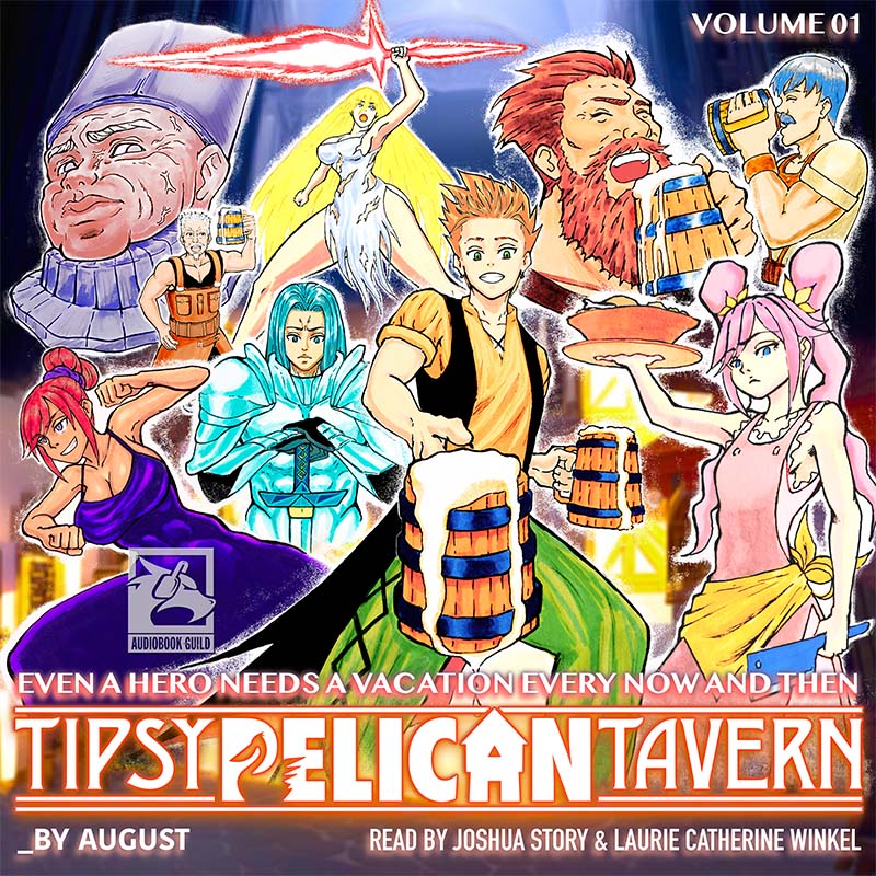 Tipsy Pelican Tavern Vol. 1 by August — Audiobook Guild