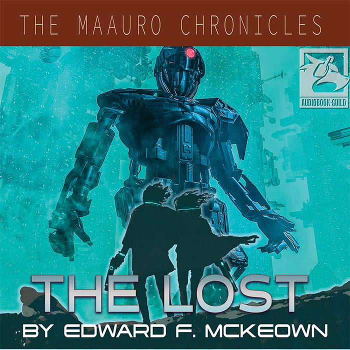 The Maauro Chronicles Book 3 | The Lost
