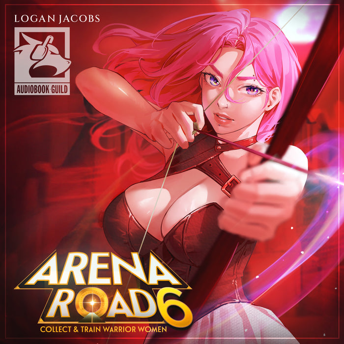 Arena Road 6: A Reverse Portal Fantasy