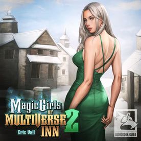 Eric Vall Magic Girls of Multiverse Inn 2