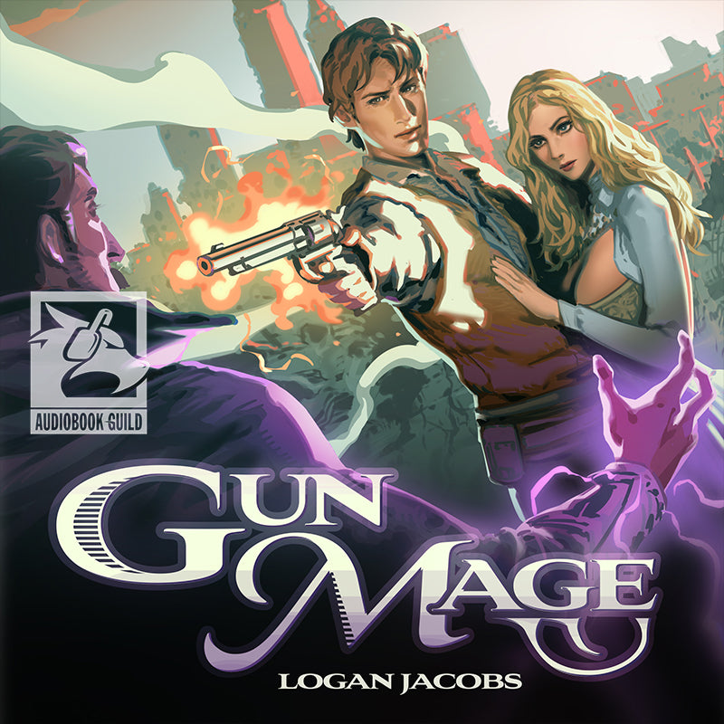 Gun Mage: Surviving a Post Apocalyptic Magic Earth — Audiobook Guild