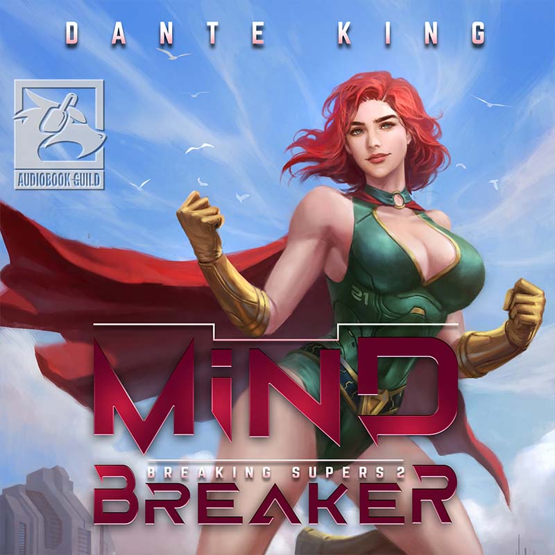Dante King Mind Breaker 2 Breaking Supers