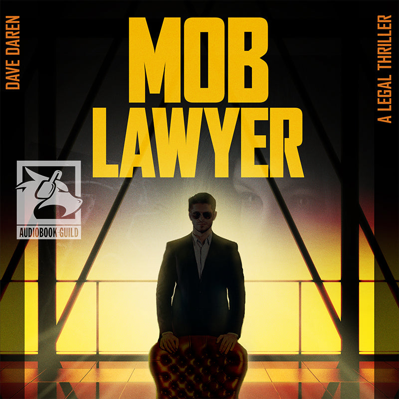 Mob Lawyer by Dave Daren