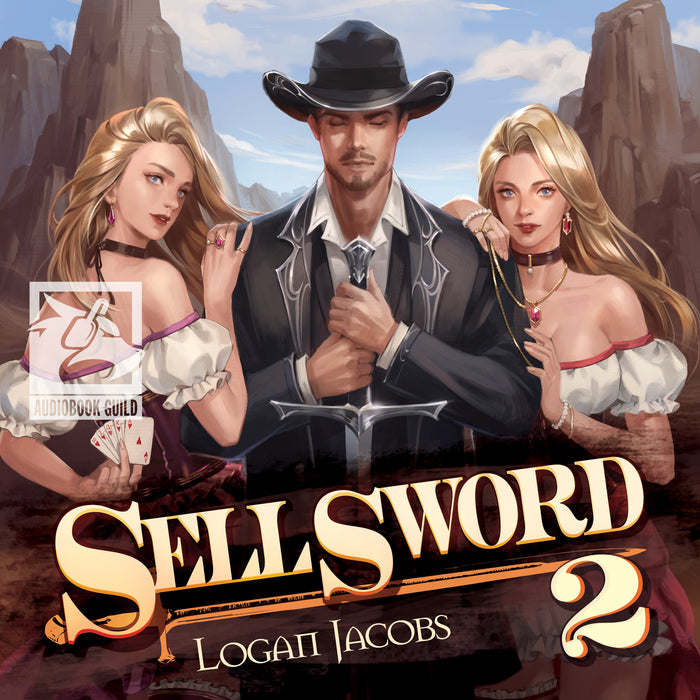Sellsword 2: The Amoral Hero